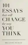 Cover of 101 Essays That Will Change The Way You Think