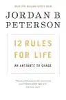 Cover of 12 Rules for Life: An Antidote to Chaos