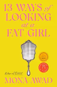Cover of 13 Ways of Looking at a Fat Girl