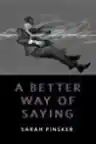 Cover of A Better Way of Saying