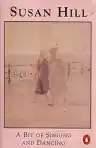 Cover of A Bit of Singing and Dancing