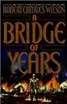 Cover of A Bridge of Years