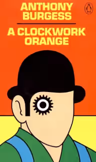 Cover of A Clockwork Orange