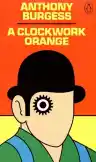 Cover of A Clockwork Orange