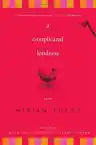 Cover of A Complicated Kindness