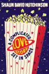 Cover of A Complicated Love Story Set in Space