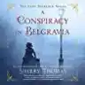 Cover of A Conspiracy in Belgravia