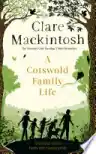 Cover of A Cotswold Family Life