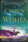 Cover of A Crown of Wishes