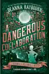 Cover of A Dangerous Collaboration