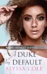 Cover of A Duke by Default