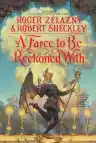 Cover of A Farce to Be Reckoned With