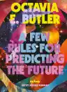 Cover of A Few Rules for Predicting the Future