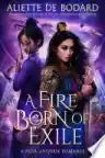 Cover of A Fire Born of Exile