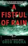 Cover of A Fistful of Rain