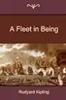 Cover of A Fleet in Being: Notes of Two Trips with the Channel Squadron