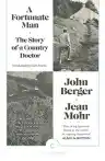 Cover of A Fortunate Man: The Story of a Country Doctor
