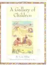 Cover of A Gallery of Children