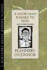 Cover of A Good Man Is Hard to Find and Other Stories