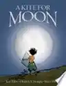 Cover of A Kite for Moon