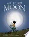 Cover of A Kite for Moon