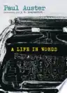 Cover of A Life in Words: Conversations with Paul Auster