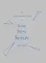 Cover of A Little Silver Book of Sharp Shiny Slivers
