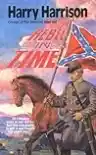 Cover of A Rebel in Time