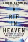 Cover of A Rip in Heaven: A Memoir of Murder and Its Aftermath