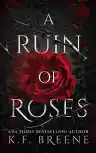 Cover of A Ruin of Roses