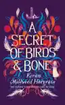 Cover of A Secret of Birds & Bone
