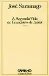 Cover of A Segunda Vida de Francisco de Assis