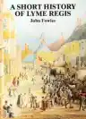 Cover of A Short History of Lyme Regis
