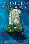 Cover of A Skinful of Shadows