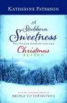 Cover of A Stubborn Sweetness and Other Stories for the Christmas Season