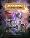 Cover of Star Wars: The High Republic: A Test of Courage