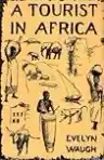 Cover of A Tourist in Africa