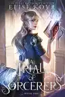 Cover of A Trial of Sorcerers