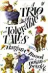 Cover of A Trio of Tolerable Tales