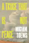 Cover of A Truce That Is Not Peace