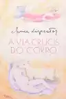 Cover of A via crucis do corpo