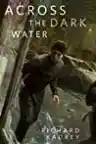 Cover of Across the Dark Water
