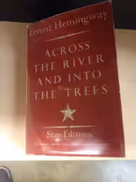 Cover of Across the River and into the Trees