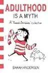 Cover of Adulthood Is a Myth