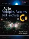 Cover of Agile Principles, Patterns, and Practices in C#