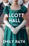 Cover of Alcott Hall