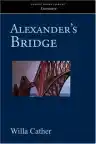 Cover of Alexander's Bridge
