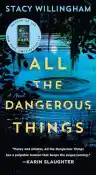 Cover of All the Dangerous Things