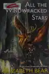Cover of All the Windwracked Stars