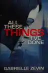 Cover of All These Things I've Done